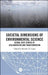 Societal Dimensions of Environmental Science: Global Case Studies of Collaboration and Transformation by Ricardo D. Lopez