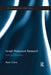 Israeli Holocaust Research: Birth and Evolution by Boaz Cohen