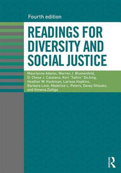 Readings for Diversity and Social Justice by Maurianne Adams, Warren J. Blumenfeld