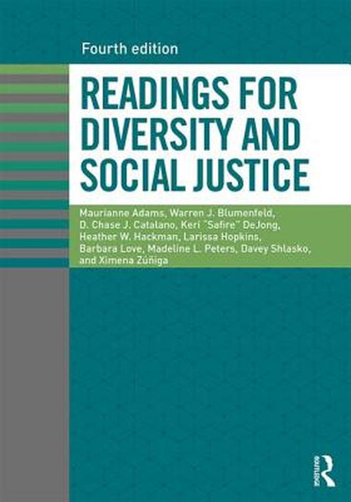 Readings for Diversity and Social Justice by Maurianne Adams, Warren J. Blumenfeld
