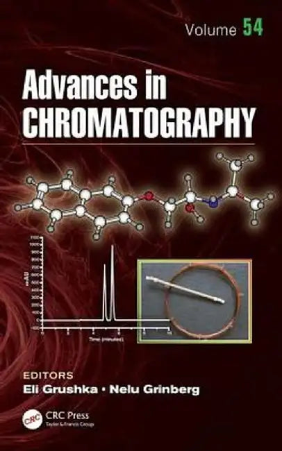 Advances in Chromatography: Volume 54 by Nelu Grinberg