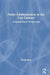 Public Administration in the 21st Century: A Global South Perspective by Rumki Basu