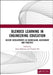 Blended Learning in Engineering Education: Recent Developments in Curriculum, Assessment and Practice by Ataur Rahman