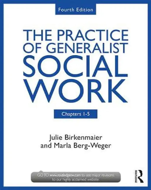 The Practice of Generalist Social Work: Chapters 1-5 by Marla Berg-Weger