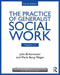 The Practice of Generalist Social Work: Chapters 1-5 by Marla Berg-Weger