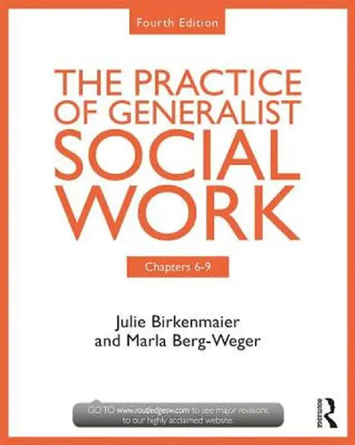 The Practice of Generalist Social Work: Chapters 6-9 by Marla Berg-Weger