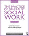 The Practice of Generalist Social Work: Chapters 10-13 by Marla Berg-Weger