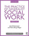 The Practice of Generalist Social Work: Chapters 10-13 by Marla Berg-Weger