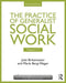 Chapters 1-7: The Practice of Generalist Social Work: Chapters 1-7 by Marla Berg-Weger