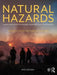 Natural Hazards: Earth's Processes as Hazards, Disasters, and Catastrophes by Edward A. Keller