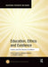 Education, Ethics and Existence: Camus and the Human Condition by Peter Roberts
