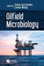 Oilfield Microbiology by Skovhus