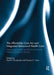 The Affordable Care ACT and Integrated Behavioural Health Care: Meeting the Health and Behavioral Health Needs of a Diverse Society by Ford H. Kuramoto