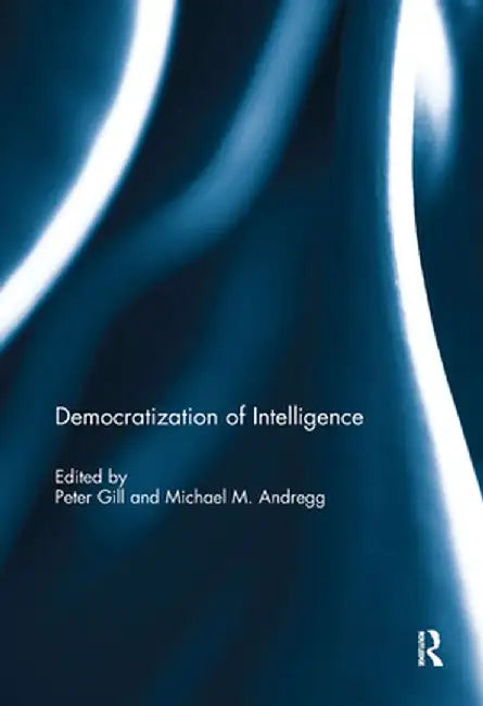Democratization of Intelligence by Peter Gill