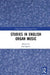 Studies in English Organ Music by Iain Quinn