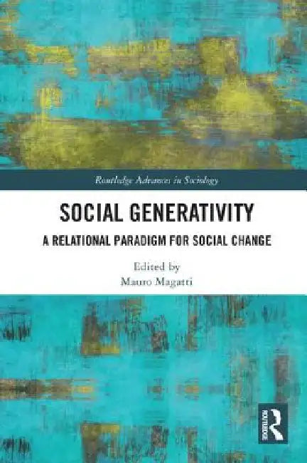 Social Generativity: An Introduction by Mauro Magatti