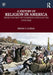 A History of Religion in America by Bryan Le Beau