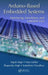 Arduino-Based Embedded Systems: Interfacing, Simulation, and LabVIEW GUI by Rajesh Singh