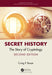 Secret History: The Story of Cryptology by Craig Bauer