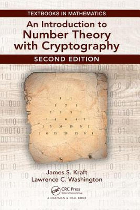 An Introduction to Number Theory with Cryptography by James Kraft