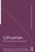Lithuanian: A Comprehensive Grammar by Meilute Ramoniene