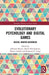 Evolutionary Psychology and Digital Games: Digital Hunter-Gatherers by Johannes Breuer