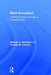 Mind Unmasked: A Political Phenomenology of Consciousness by Michael A. Weinstein