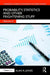 Probability, Statistics and Other Frightening Stuff by Alan Jones