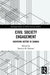 Civil Society Engagement: Achieving Better in Canada by Patricia M. Daenzer