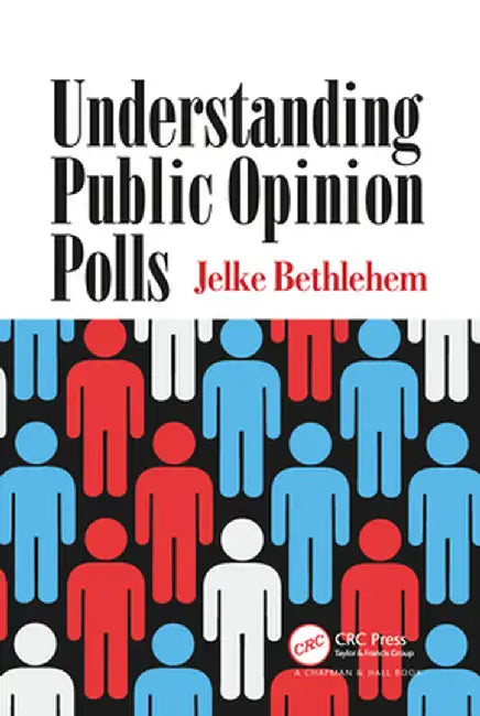 Understanding Public Opinion Polls by Jelke Bethlehem