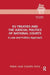 EU Treaties and the Judicial Politics of National Courts: A Law and Politics Approach by Pablo Jos Castillo Ortiz
