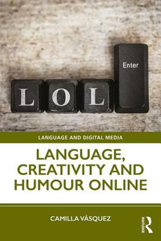 Language Creativity and Humour Online by Vsque