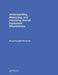 Understanding, Measuring, and Improving Overall Equipment Effectiveness: How to Use Oee to Drive Significant Process Improvement by Ross Kenneth Kennedy