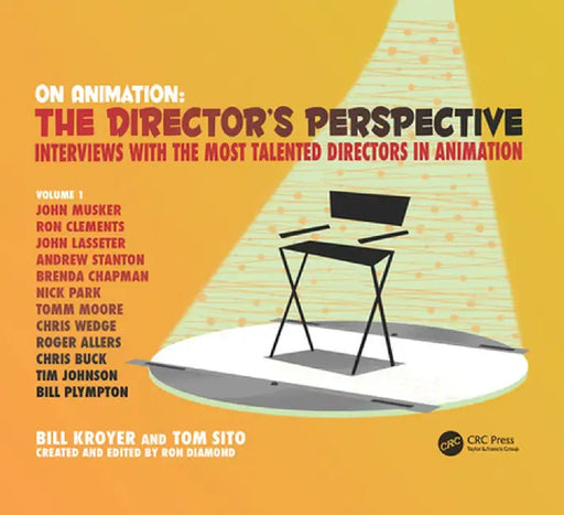 On Animation: The Director's Perspective Vol 1 by Ron Diamond