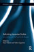 Rethinking Japanese Studies: Eurocentrism and the Asia-Pacific Region by Kaori Okano