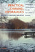 Practical Channel Hydraulics, 2nd Edition: Roughness, Conveyance and Afflux by Donald W. Knight