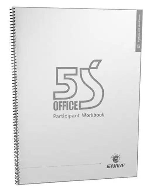 5s Office Version 1 Participant Workbook by ENNA