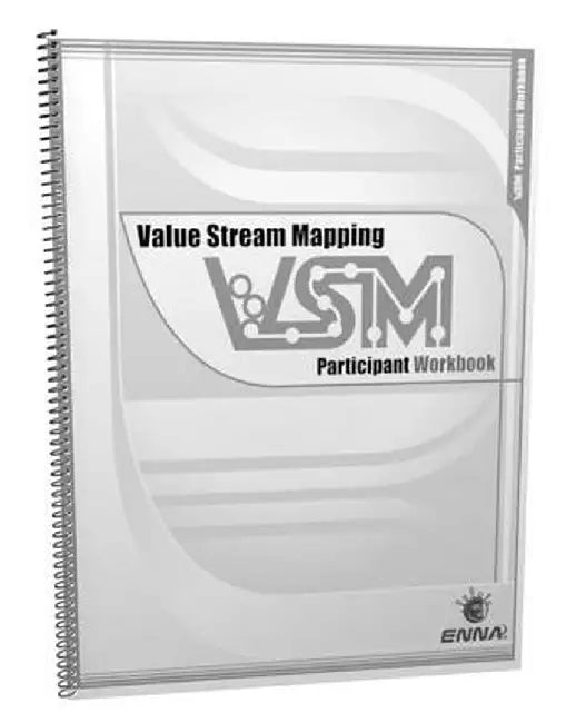 Vsm: Participant Workbook: Participant Workbook by ENNA