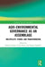 Agri-environmental Governance as an Assemblage: Multiplicity, Power, and Transformation by Jérémie Forney