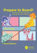 Prepare to Board! Creating Story and Characters for Animated Features and Shorts by Nancy Beiman