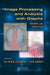 Image Processing and Analysis with Graphs: Theory and Practice by Olivier Lezoray