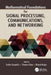 Mathematical Foundations for Signal Processing, Communications, and Networking by Erchin Serpedin