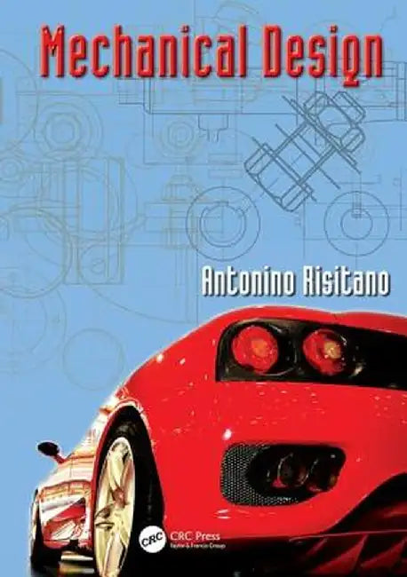 Mechanical Design by Antonino Risitano