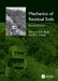 Mechanics of Residual Soils by Geoffrey E. Blight