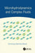Microhydrodynamics and Complex Fluids by Dominique Barthès-Biesel