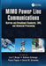 Mimo Power Line Communications: Narrow and Broadband Standards, Emc, and Advanced Processing by Lars Torsten Berger