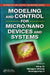 Modeling and Control for Micro/Nano Devices and Systems by Ning Xi