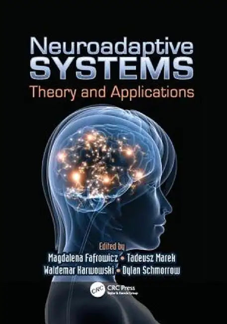 Neuroadaptive Systems: Theory and Applications by Magdalena Fafrowicz