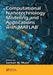 Computational Nanotechnology: Modeling and Applications with Matlab(r) by Sarhan M. Musa