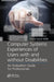 Computer Systems Experiences of Users with and Without Disabilities: An Evaluation Guide for Professionals by Simone Borsci